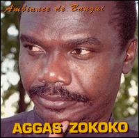 Aggas Zokoko - Ambiance de Bangui lyrics
