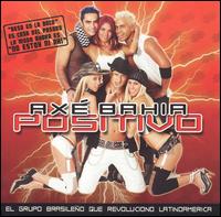Ax Bahia - Positivo lyrics