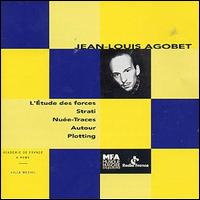 Jean-Louis Agobet - L' Etude des Forces lyrics