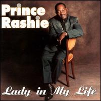 Prince Rashie - Lady in My Life [CD EP] lyrics