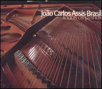 Joao Carlos Assis Brasil - Todos Os Pianos lyrics