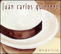 Juan Carlos Quintero - Medellin lyrics