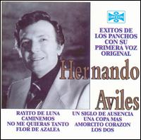 Hernando Aviles - Exitos de Los Panchos Con Su Primera Voz Original lyrics