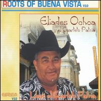 Eliades Ochoa - Eliades Ochoa Y el Cuarteto Patria lyrics