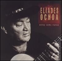 Eliades Ochoa - Estoy Como Nunca lyrics