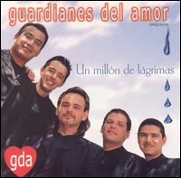 Guardianes del Amor - Un Mill?n L?grimas lyrics