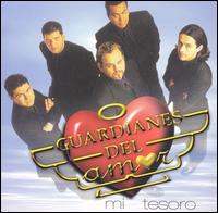 Guardianes del Amor - Mi Tesoro lyrics