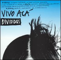 Divididos - Vivo Aca lyrics
