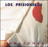 Los Prisioneros - Corazones lyrics