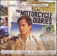 Gustavo Santaolalla - The Motorcycle Diaries lyrics