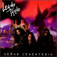 Ley De Hielo - Senor Cementerio lyrics