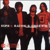 Super Ratones - Urgente lyrics