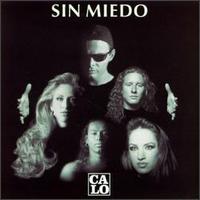 Calo - Sin Miedo lyrics