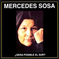 Mercedes Sosa - Sera Posible El Sur lyrics