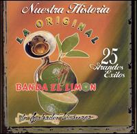 La Banda Limon - Nuestra Historia lyrics