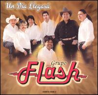 Grupo Flash - Un Dia Llegara lyrics