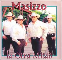 Masizzo - La Otra Mitad [Sony International] lyrics