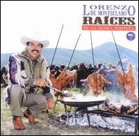 Lorenzo de Monteclaro - Raices De La Musica Nortena, Vol. 1 lyrics
