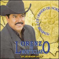 Lorenzo de Monteclaro - Homenaje A Los Grandes Del Norte lyrics