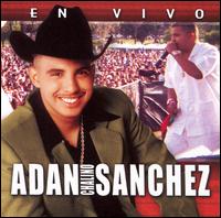 Adan "Chalino" Sanchez - En Vivo [live] lyrics
