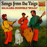 Balalaika-Ensemble Wolga - Wolga: Songs from the Taiga lyrics