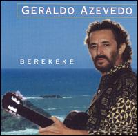 Geraldo Azevedo - Berekeke lyrics