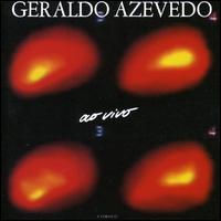 Geraldo Azevedo - Comigo Ao Vivo [live] lyrics