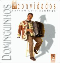 Dominguinhos - Cantam Luiz Gonzaga, Vol. 2 lyrics