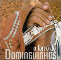 Dominguinhos - O Forr? Do Dominguinhos lyrics