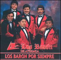 Los Barn de Apodaca - Los Baron Por Siempre lyrics