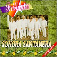 Sonora Santanera - Brillantes lyrics
