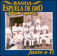 La Banda Espuela de Oro - Junto a Ti lyrics