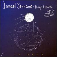 Ismael Serrano - El Viaje de Rosetta lyrics