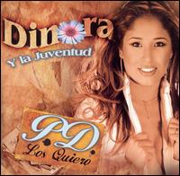 Dinora y La Juventud - P.D. - Los Quiero lyrics