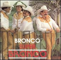 Bronco - Super Bronco lyrics