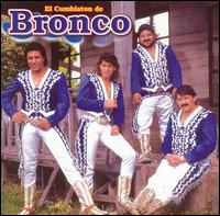 Bronco - El Cumbiaton de Bronco lyrics