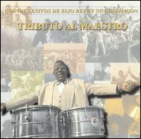 Elio Rev, Jr. - Tributo Al Maestro lyrics