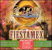 El Coyote y su Banda Tierra Santa - Fiestamex lyrics
