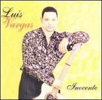 Luis Vargas - Inocente lyrics