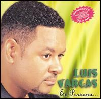 Luis Vargas - En Persona lyrics