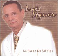 Luis Segura - La Razon de Mi Vida lyrics
