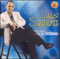 Luis Segura - Te Perdono lyrics
