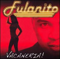 Fulanito - Vacaneria lyrics