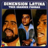 Dimensin Latina - Tres Grandes Figuras lyrics