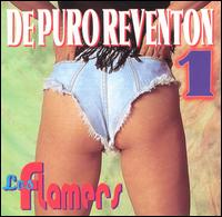 Los Flamers - De Puro Reventon, Vol. 1 lyrics