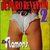 Los Flamers - De Puro Reventon, Vol. 2 lyrics