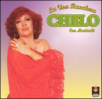 Chelo - La Voz Ranchera lyrics