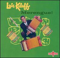 Luis Kalaff - Merengue lyrics