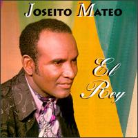 Joseito Mateo - El Rey lyrics