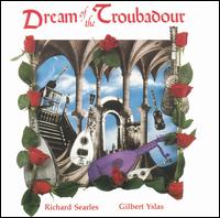 Richard Searles - Dream of The Troubadour lyrics